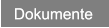 Dokumente Dokumente