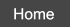 Home Home