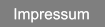 Impressum Impressum